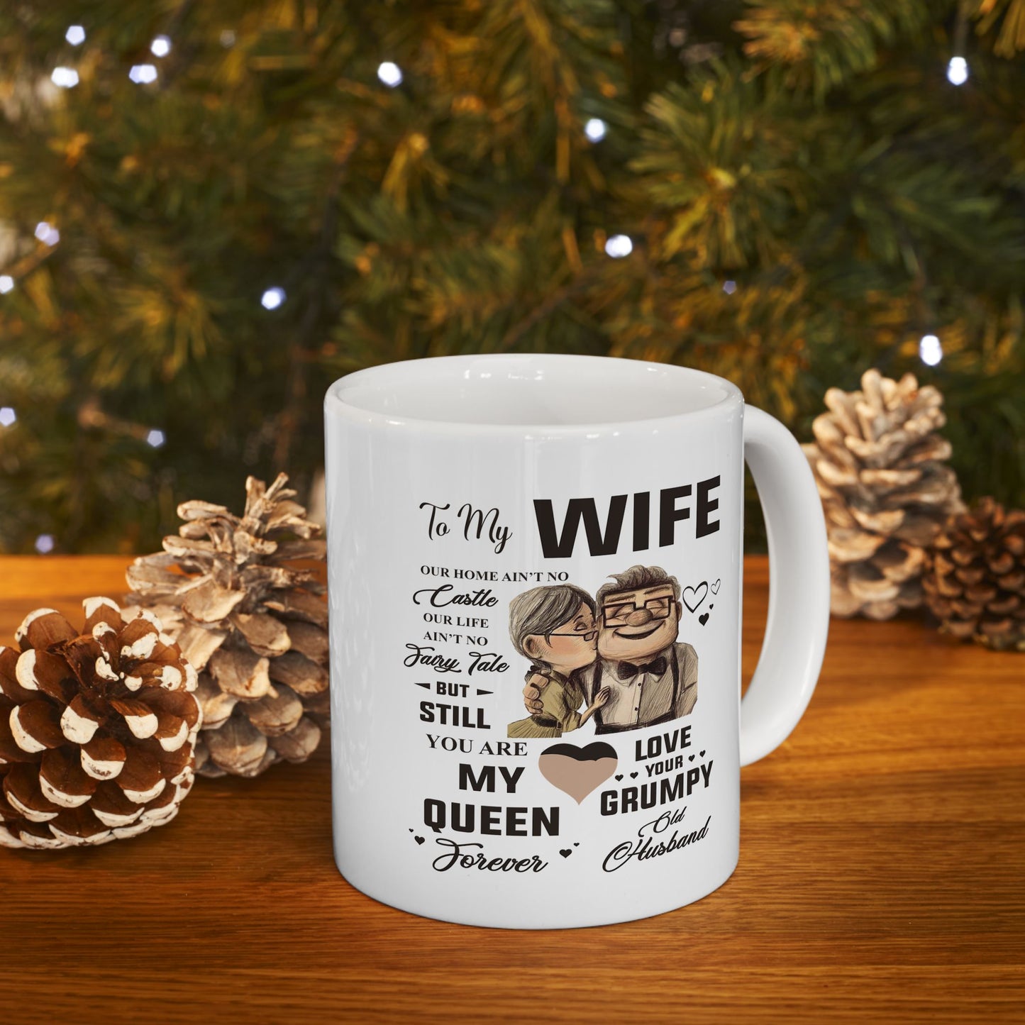 To My Wife | Ceramic Mug, (11oz, 15oz)